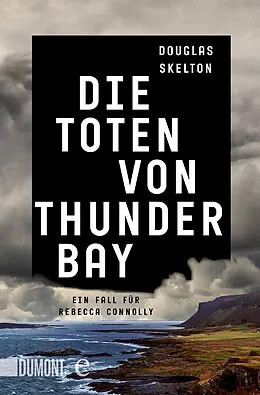 E-Book (epub) Die Toten von Thunder Bay von Douglas Skelton