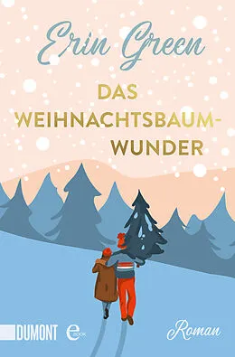 E-Book (epub) Das Weihnachtsbaumwunder von Erin Green