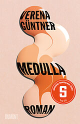 Fester Einband Medulla von Verena Güntner