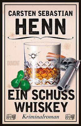 Kartonierter Einband Ein Schuss Whiskey von Carsten Sebastian Henn