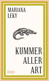 Fester Einband Kummer aller Art von Mariana Leky