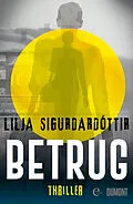 E-Book (epub) Betrug von Lilja Sigurðardóttir
