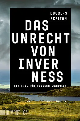 E-Book (epub) Das Unrecht von Inverness von Douglas Skelton