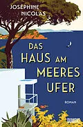 E-Book (epub) Das Haus am Meeresufer von Joséphine Nicolas