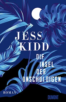 E-Book (epub) Die Insel der Unschuldigen von Jess Kidd