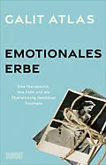 E-Book (epub) Emotionales Erbe von Galit Atlas