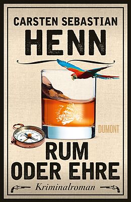 Kartonierter Einband Rum oder Ehre von Carsten Sebastian Henn