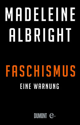 E-Book (epub) Faschismus von Madeleine Albright