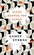 E-Book (epub) Kampfsterne von Alexa Hennig von Lange