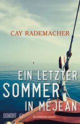 E-Book (epub) Ein letzter Sommer in Méjean von Cay Rademacher