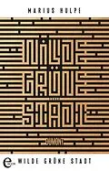 E-Book (epub) Wilde grüne Stadt von Marius Hulpe