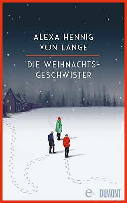 E-Book (epub) Die Weihnachtsgeschwister von Alexa Hennig von Lange