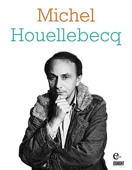 E-Book (epub) Michel Houellebecq von 