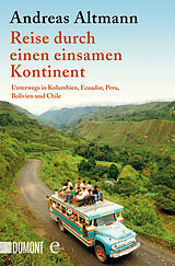 E-Book (epub) Reise durch einen einsamen Kontinent von Andreas Altmann