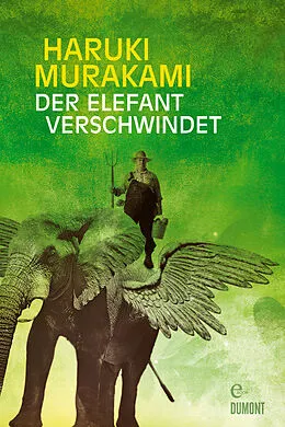 E-Book (epub) Der Elefant verschwindet von Haruki Murakami