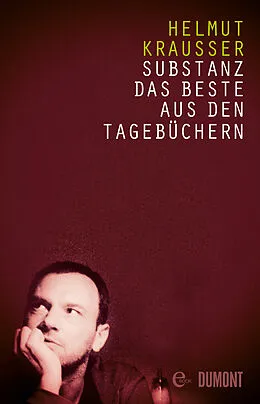 E-Book (epub) Substanz von Helmut Krausser