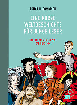 E-Book (epub) Eine kurze Weltgeschichte für junge Leser von Ernst H. Gombrich