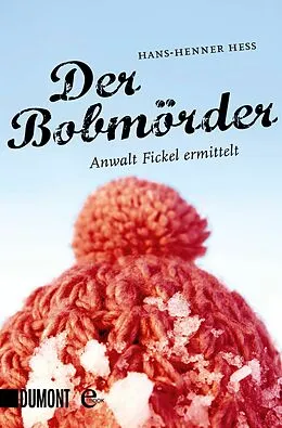 E-Book (epub) Der Bobmörder von Hans-Henner Hess