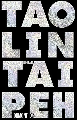 E-Book (epub) Taipeh von Tao Lin