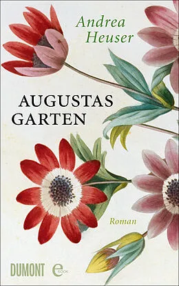 E-Book (epub) Augustas Garten von Andrea Heuser