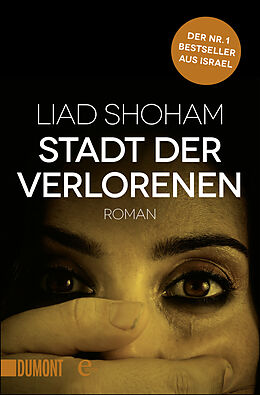 E-Book (epub) Stadt der Verlorenen von Liad Shoham