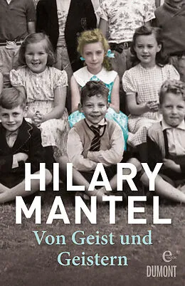 E-Book (epub) Von Geist und Geistern von Hilary Mantel