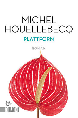 E-Book (epub) Plattform von Michel Houellebecq