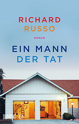 E-Book (epub) Ein Mann der Tat von Richard Russo
