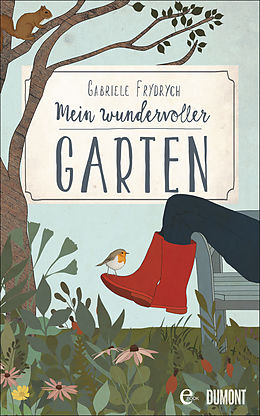 E-Book (epub) Mein wundervoller Garten von Gabriele Frydrych