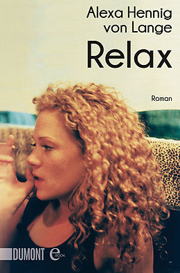E-Book (epub) Relax von Alexa Hennig von Lange
