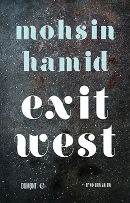 E-Book (epub) Exit West von Mohsin Hamid