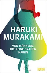 Fester Einband Von Männern, die keine Frauen haben von Haruki Murakami