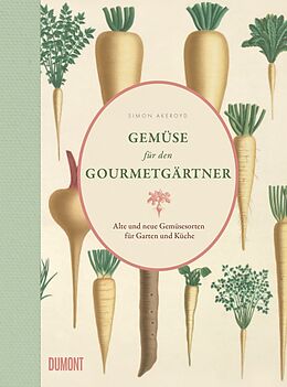 Livre Relié Gemüse für den Gourmetgärtner de Simon Akeroyd