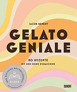 Fester Einband Gelato Geniale von Jacob Kenedy