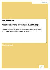E-Book (pdf) Alterssicherung und Individualprinzip von Matthias Ries