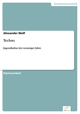 E-Book (pdf) Techno von Alexander Wolf
