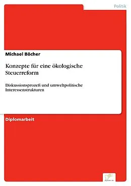 E-Book (pdf) Konzepte für eine ökologische Steuerreform von Michael Böcher