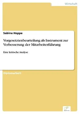 E-Book (pdf) Vorgesetztenbeurteilung als Instrument zur Verbesserung der Mitarbeiterführung von Sabine Hoppe