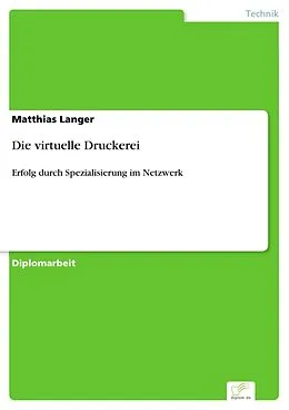 E-Book (pdf) Die virtuelle Druckerei von Matthias Langer