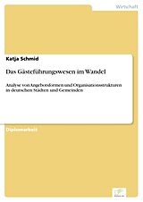 E-Book (pdf) Das Gästeführungswesen im Wandel von Katja Schmid