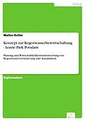 E-Book (pdf) Konzept zur Regenwasserbewirtschaftung - Lenné Park Potsdam von Walter Keller