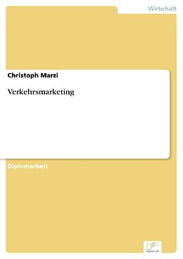 E-Book (pdf) Verkehrsmarketing von Christoph Marzi