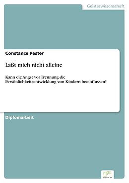 E-Book (pdf) Laßt mich nicht alleine von Constance Pester