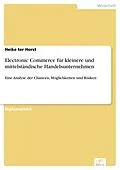 E-Book (pdf) Electronic Commerce für kleinere und mittelständische Handelsunternehmen von Heike Ter Horst