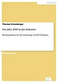 E-Book (pdf) Das Jahr 2000 in der Industrie von Thomas Schneberger