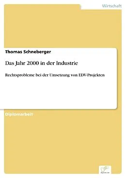 E-Book (pdf) Das Jahr 2000 in der Industrie von Thomas Schneberger