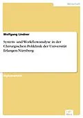E-Book (pdf) System- und Workflowanalyse in der Chirurgischen Poliklinik der Universität Erlangen-Nürnberg von Wolfgang Lindner