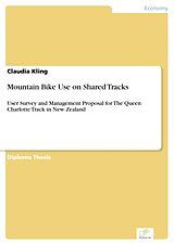 eBook (pdf) Mountain Bike Use on Shared Tracks de Claudia Kling