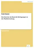 E-Book (pdf) Das Internet als Basis für Befragungen in der Marktforschung von Frank Hansen