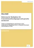 E-Book (pdf) Elektronische Marktplätze für Unternehmensbeteiligungen und -gesuche im Internet von Oliver Weiß